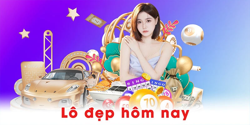 Lô đẹp hôm nay