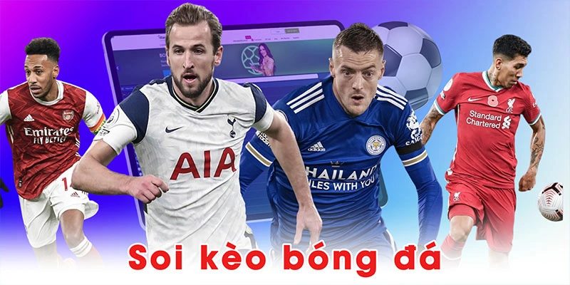 Soi Kèo Bóng Đá