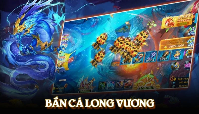 bắn cá long vương